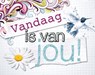 Vandaag is van jou! - Alianna Dijkstra - 9789043521581