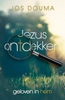 Jezus ontdekken - Jos Douma - 9789043525756
