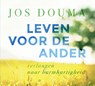 Leven voor de ander - Jos Douma - 9789043526814