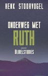 Onderweg met Ruth - Henk Stoorvogel - 9789043527965