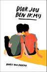 Door jou ben ik mij - Hinke van Abbema - 9789043531788