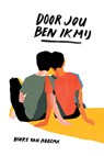 Door jou ben ik mij - Hinke van Abbema - 9789043531795