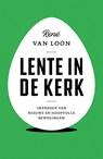 Lente in de kerk - René van Loon - 9789043533706