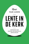 Lente in de kerk - René van Loon - 9789043533713