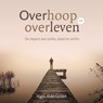 Overhoop en overleven - Hans Alderliesten - 9789043534727