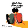 Door jou ben ik mij - Hinke van Abbema - 9789043534864