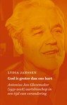 God is groter dan ons hart - Lydia Janssen - 9789043535434