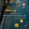 Verborgene die bij ons zijt - Henk de Graaff - 9789043535908