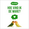 Hoe vind ik de ware? - Jörg Berger - 9789043536103
