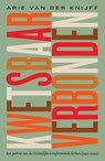 Kwetsbaar verbonden - Arie van der Knijff - 9789043538015