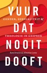 Vuur dat nooit dooft - René Erwich ; Almatine Leene - 9789043538190
