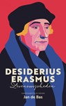 Desiderius Erasmus - Jan de Bas - 9789043538275