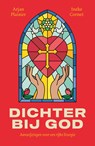 Dichter bij God - Arjan Plaisier ; Ineke Cornet - 9789043538350