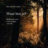 Waar ben je? - Ron van der Spoel - 9789043539784