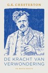 De kracht van verwondering - G. K. Chesterton - 9789043540001