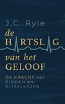 De hartslag van het geloof - John Charles Ryle - 9789043540636
