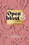 Open & bloot - Op en top vrouw - 9789043540780