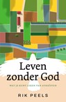 Leven zonder God - Rik Peels - 9789043540902