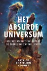Het absurde universum - Patrick Chatelion Counet - 9789043540988
