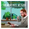 De memoires van Br. Martinus Metgod - Kees Postma - 9789043542241