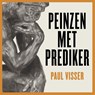 Peinzen met Prediker - Paul Visser - 9789043544870
