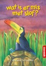 Wat is er mis met Slof? - Anneke Scholtens - 9789043704663