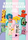 Knijpbeestjes breien & haken met Club Geluk - Marieke Voorsluijs - 9789043921701