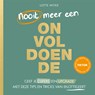 Nooit meer een onvoldoende - Lotte Witké - 9789043928472