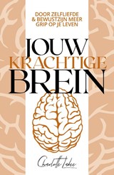 Jouw krachtige brein, Charlotte Labee -  - 9789043928632