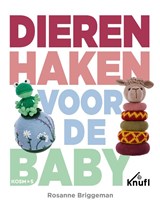 Dieren haken voor de baby, Rosanne Briggeman -  - 9789043928915