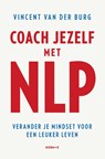 Coach jezelf met NLP - Vincent van der Burg - 9789043929943