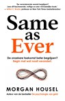 Same as Ever - Morgan Housel - 9789043932004