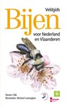 Bijen - Veldgids voor Nederland en Vlaanderen - Richard Lewington ; Steven Falk - 9789043932202