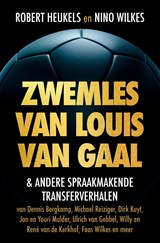 Zwemles van Louis van Gaal, Nino Wilkes ; Robert Heukels -  - 9789043932837