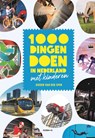 1000 dingen doen in Nederland met kinderen - Jeroen van der Spek - 9789043936262