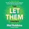 The Let Them Theory - Mel Robbins ; Sawyer Robbins - 9789043937986