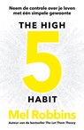 The High 5 Habit - Nederlandse Editie - Mel Robbins - 9789043940290