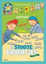 Samen lezen met de Stoute Broertjes - Hanneke de Zoete - 9789043940740