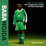 Babangida - Roberto Pennino ; Tijani Babangida - 9789043941273