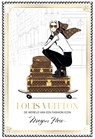 Louis Vuitton - Megan Hess - 9789043942232
