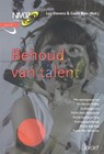 Behoud van talent - Luc Stevens - 9789044124644