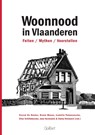 Woonnood in Vlaanderen - Pascal De Decker ; Bruno Meeus ; Isabelle Pannecoucke ; Elise Schillebeeckx ; Jana Verstraete ; Emma Volckaert - 9789044133134