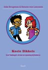 Koele Bikkels - Inke Brugman ; Renate van Leeuwen - 9789044134223