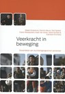 Veerkracht in beweging - Mieke Groeninck ; Patrick Meurs ; Dirk Geldof ; Claire Wiewauters ; Kaat van Acker ; Ward de Boe ; Kathleen Emmery - 9789044136791