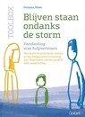 Blijven staan ondanks de storm - Vanessa Maes - 9789044137583