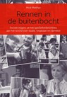 Rennen in de buitenbocht - Mick Matthys - 9789044138269