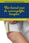 Het hemd met de onmogelijke knopen - Miet de Letter ; Tom Steeland ; Patrick Santens - 9789044138917