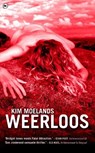 Weerloos - MOELANDS, Kim - 9789044326543