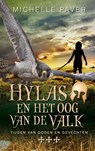 Hylas en het oog van de valk - Michelle Paver - 9789044336313