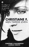 Christiane F., mijn tweede leven - Christiane V. Felscherinow - 9789044345100
